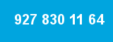 927 830 11 64